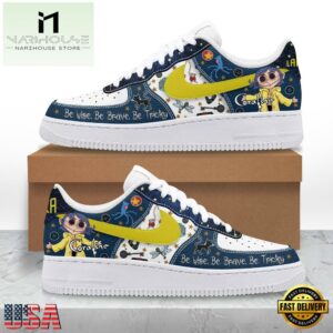 Coraline Be Wise Be Brave Air Force 1 Shoes