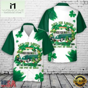 St Patrick's Day Get in Loser Hawaiian Shirt