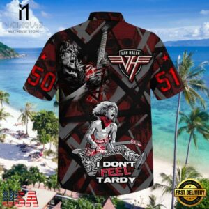 Van Halen Music Band I Don’t Feel Tardy Hawaiian Shirt
