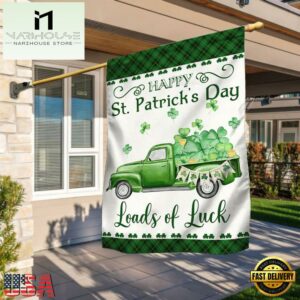 Happy St. Patrick's Day Green Truck Loads Of Luck House And Garden Flag Decor