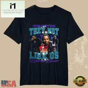 NFL Super Bowl LIX 2025 Kendrick Lamar They Not Like Us T Shirt