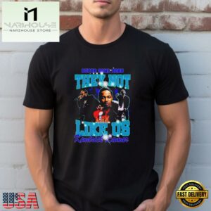 Super Bowl LIX 2025 Kendrick Lamar They Not Like Us Halftime Show Unisex T Shirt