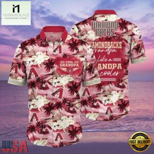 MLB Diamondbacks Cool Grandpa Hawaiian Shirt