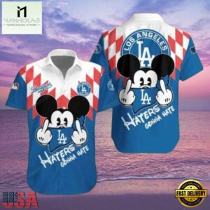MLB Mickey Haters Gonna Hate LA Dodgers Style Hot Trending Summer Hawaiian Shirt