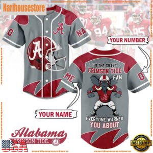 NCAA Alabama Crimson Tide I Am The Crazy Crimson Tide Fans Baseball Jersey