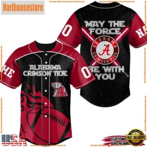 NCAA Alabama Crimson Tide May The Force Be With You Baseball Jersey