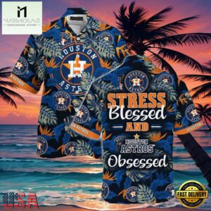 MLB Stress Blessed Houston Astros Style Hot Trending Hawaiian Shirt