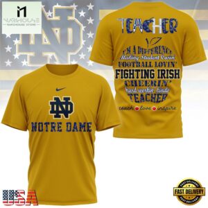 Notre Dame Fighting Irish Teacher Pride 2025 Unisex 3D Shirt