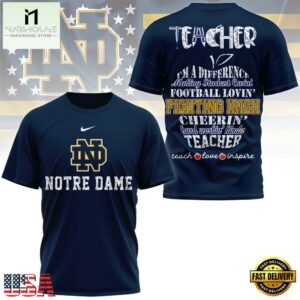Notre Dame Fighting Irish Teacher Teach Love Inspire All Over Print Shirt