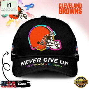 Cleveland Browns Never Give Up Fight Cancer In All Colors Classic Cap