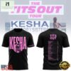 Kesha The Tits Out Tour 2025 Limited Edition Black Unisex T Shirt