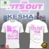 Kesha The Tits Out Tour 2025 New Design White Unisex T Shirt