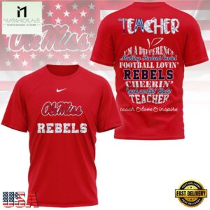 Ole Miss Rebels Teacher Pride Unisex 3D Shirt