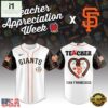 San Francisco Giants MLB X Teacher Appreciation Week Baseball Jersey Shirt