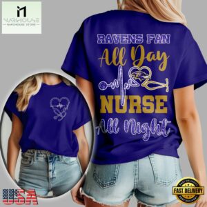 Baltimore Ravens NFL All Day Nurse All Night Unisex 3D Shirt