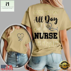 New Orleans Saints NFL All Day Nurse All Night Unisex 3D Shirt