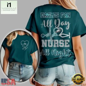 Philadelphia Eagles NFL All Day Nurse All Night Unisex 3D Shirt