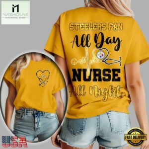 Pittsburgh Steelers NFL All Day Nurse All Night Unisex 3D Shirt