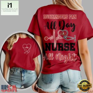 Tampa Bay Buccaneers NFL All Day Nurse All Night Unisex 3D Shirt