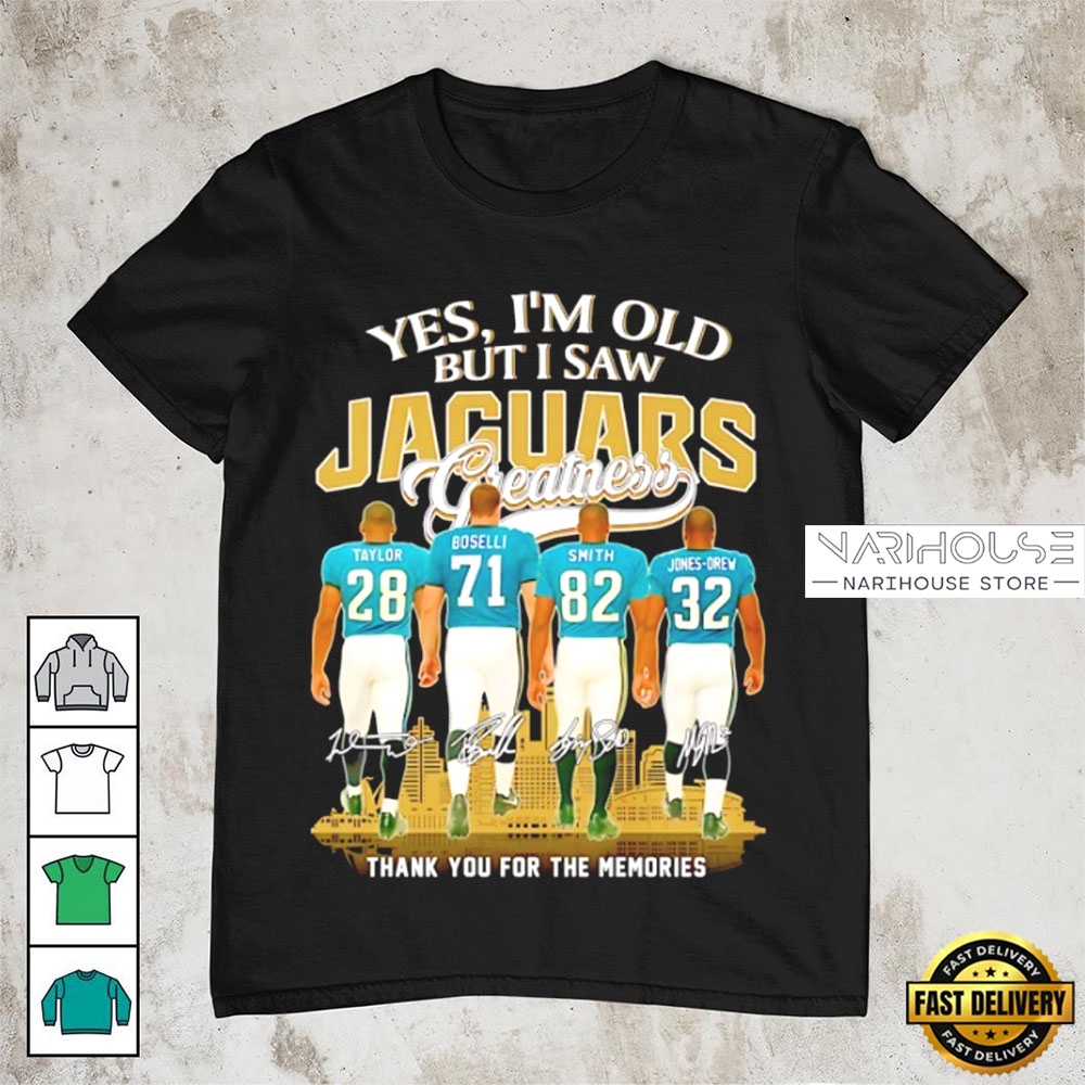 Yes I’M Old But I Saw Jacksonville Jaguars Greatness Signature Thank You For The Memories T Shirt Yes I’M Old But I Saw Jacksonville Jaguars Greatness Signature Thank You For The Memories T Shirt