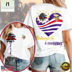 Minnesota Vikings 2026 NFL My Heart Belongs To A Firefighter Unisex T Shirt