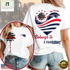 New England Patriots 2026 NFL My Heart Belongs To A Firefighter Unisex T Shirt
