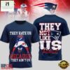 New England Patriots NFL 2026 Super Bowl They Not Like US 3D Shirt