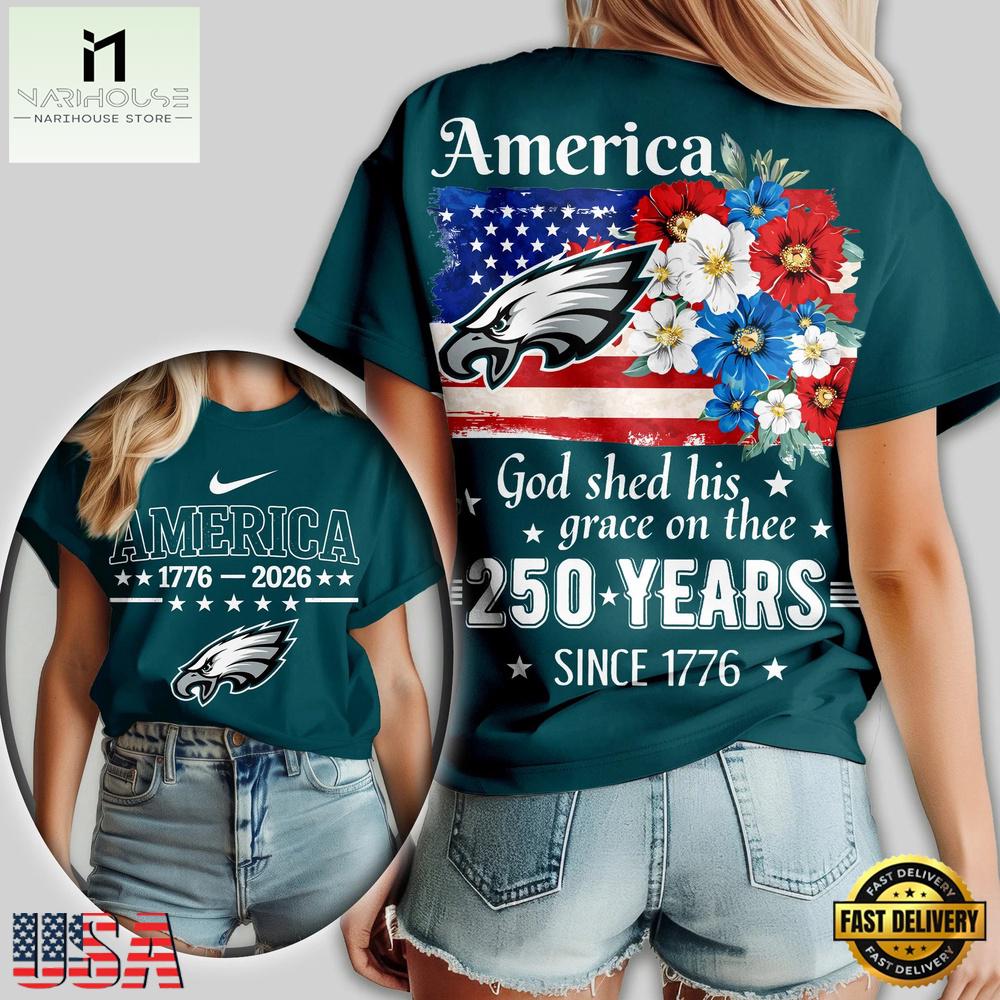 Philadelphia Eagles NFL America The Beautiful 250 Years 2026 Women T Shirt Philadelphia Eagles NFL America The Beautiful 250 Years 2026 Women T Shirt