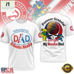 Atlanta Hawks Premium NBA Grateful Dead Father Day 3D Shirt