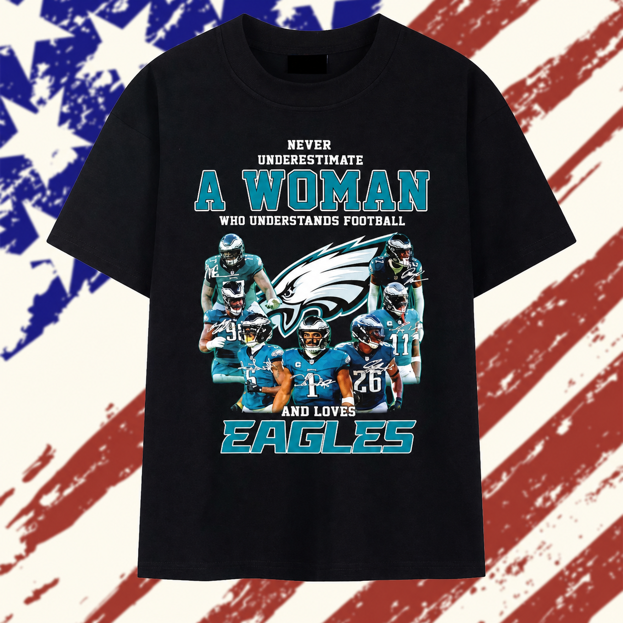 Never Underestimate A Woman Who Understands Football And Loves Philadelphia Eagles Players Signatures Shirt , Stylish 2D Graphic Shirt Never Underestimate A Woman Who Understands Football And Loves Philadelphia Eagles Players Signatures Shirt , Stylish 2D Graphic Shirt