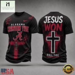 Alabama Crimson Tide NCAA Jesus Won New Design 3D Shirt , NCAA College 3D Shirt Alabama Crimson Tide Ncaa Jesus Won New Design 3D Shirt
