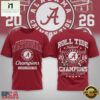 Alabama Crimson Tide NCAA Road to Glory 2026 Football Champions 3D Shirt , NCAA College 3D Shirt Alabama Crimson Tide Ncaa Road TO Glory 2026 Football Champions 3D Shirt