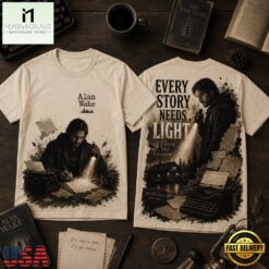 Alan Wake Every Story Needs Light 3D Shirt, Popular 3D Music Tee Alan Wake Every Story Needs Light 3D Shirt