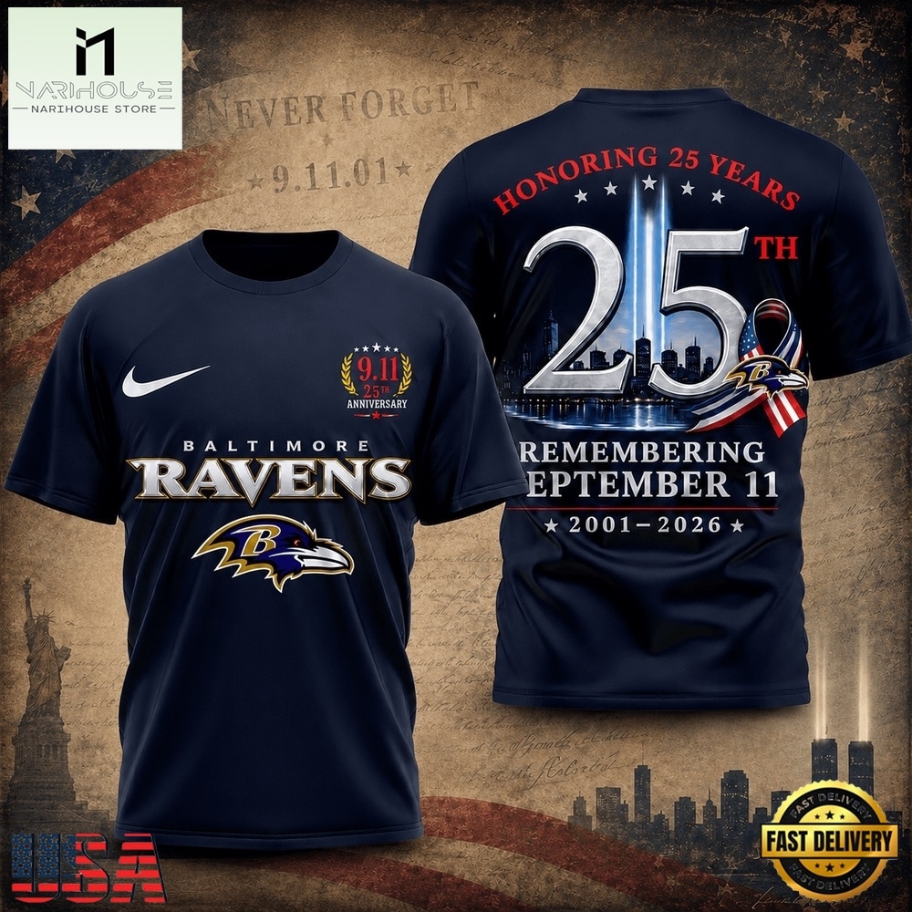 Baltimore Ravens NFL Honoring 25 Years Remembering September 11 T Shirt, NFL Sporty Shirt Baltimore Ravens NFL Honoring 25 Years Remembering September 11 T Shirt, NFL Sporty Shirt