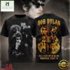 Bob Dylan All I Can Do Is Be Me Whoever That Is T Shirt, Popular 3D Music Tee 3 Bob Dylan All I Can Do Is Be Me Whoever That Is T Shirt, Popular 3D Music Tee Bob Dylan All I Can DO IS BE ME Whoever That IS T Shirt