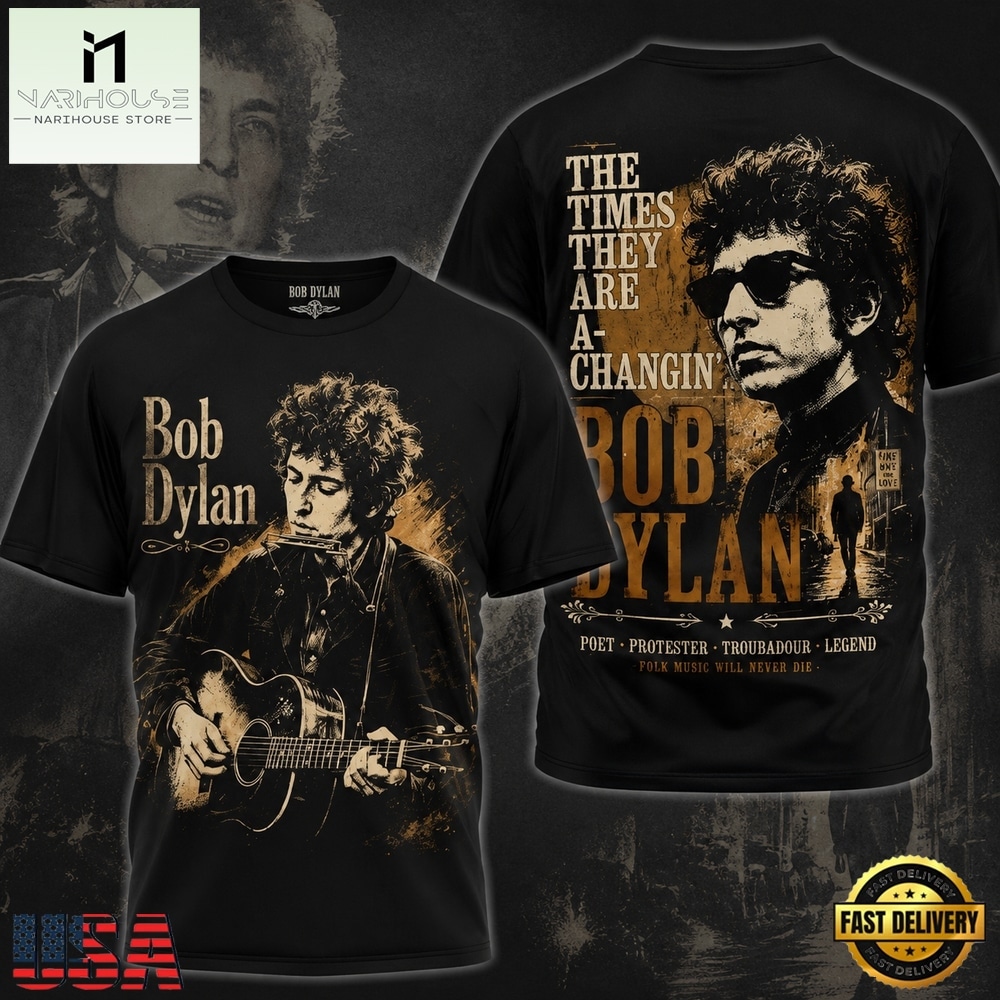 Bob Dylan Merch The Times They Are A Changin T Shirt, Popular 3D Music Tee Bob Dylan Merch The Times They Are A Changin T Shirt, Popular 3D Music Tee