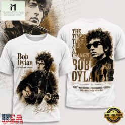 Bob Dylan Merch The Times They Are A Changin White 3D Shirt, Popular 3D Music Tee Bob Dylan Merch The Times They Are A Changin White 3D Shirt