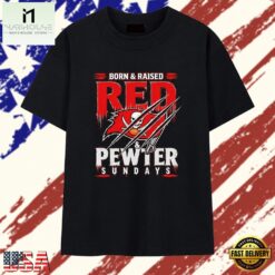 Born and raised red and pewter Sundays Tampa Bay Buccaneers T Shirt, Stylish 2D Graphic Shirt Born And Raised Red And Pewter Sundays Tampa Bay Buccaneers T Shirt
