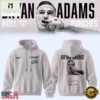 Bryan Adams Roll With The Punches Tour 2026 27 Limited Edition Signature Hoodie, Popular 3D Music Tee Bryan Adams Roll With The Punches Tour 2026 27 Limited Edition Signature Hoodie