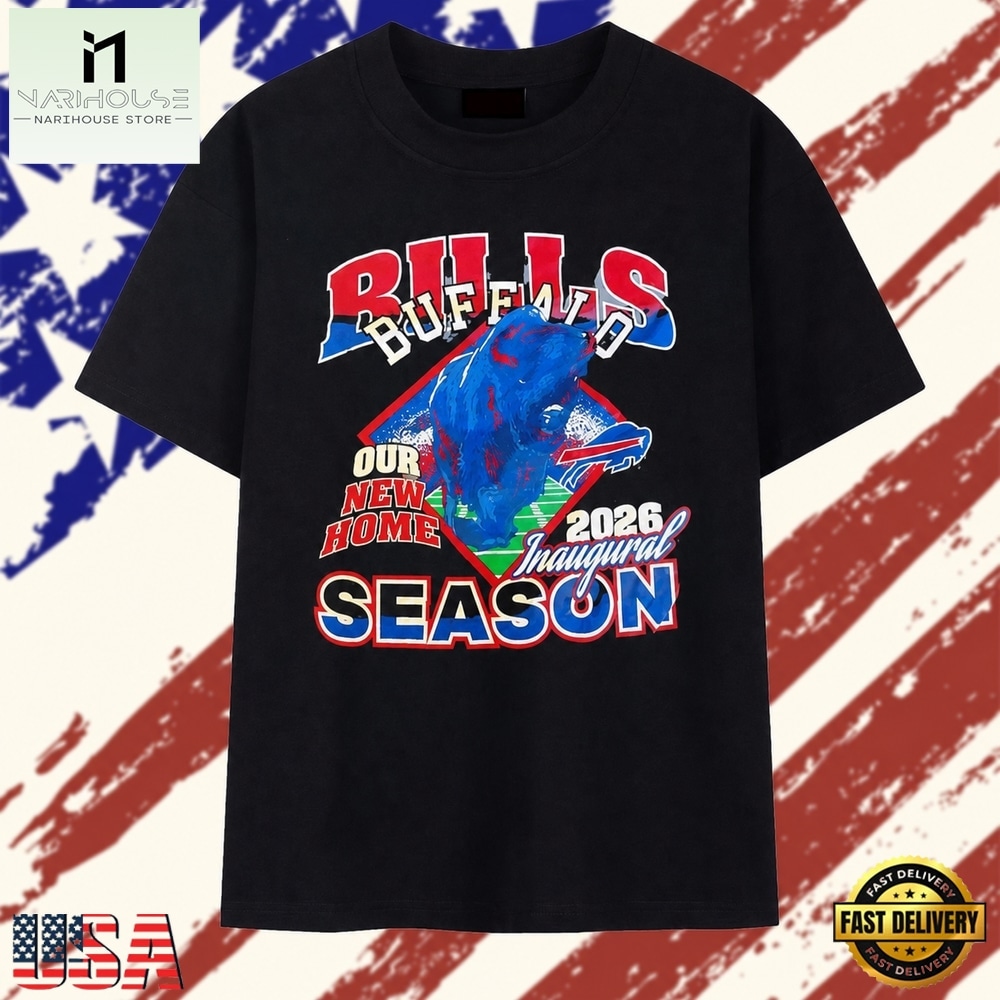 Buffalo Bulls Our New Home 2026 Inaugural Season T Shirt, Stylish 2D Graphic Shirt Buffalo Bulls Our New Home 2026 Inaugural Season T Shirt, Stylish 2D Graphic Shirt