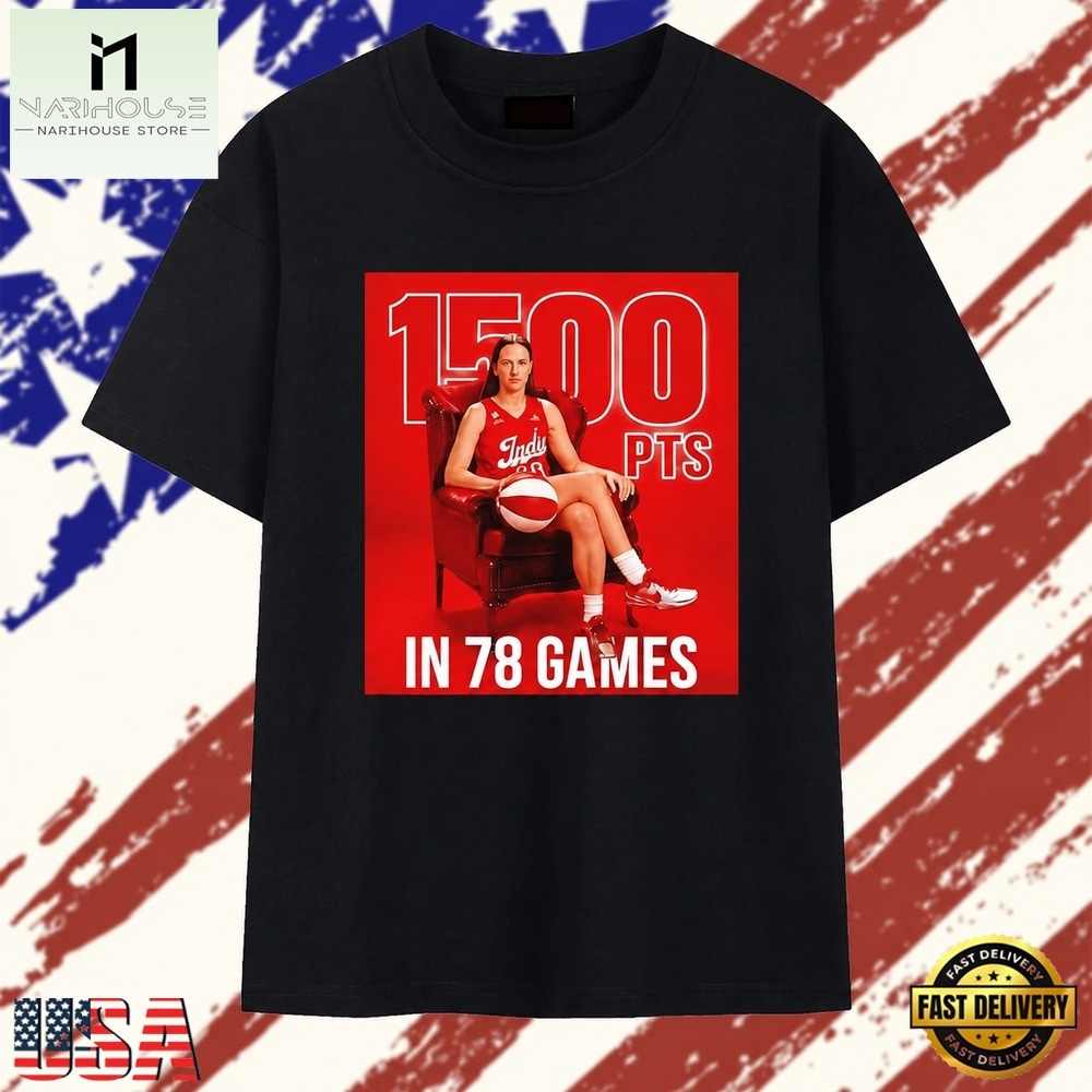 Caitlin Clark Indiana Fever 1500 Points in 78 Games T Shirt , Stylish 2D Graphic Shirt Caitlin Clark Indiana Fever 1500 Points in 78 Games T Shirt , Stylish 2D Graphic Shirt