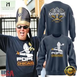 Chicago White Sox Chicago Pope 2026 Limited Edition Sweatshirt, Hot 3D Shirt Trend Chicago White Sox Chicago Pope 2026 Limited Edition Sweatshirt