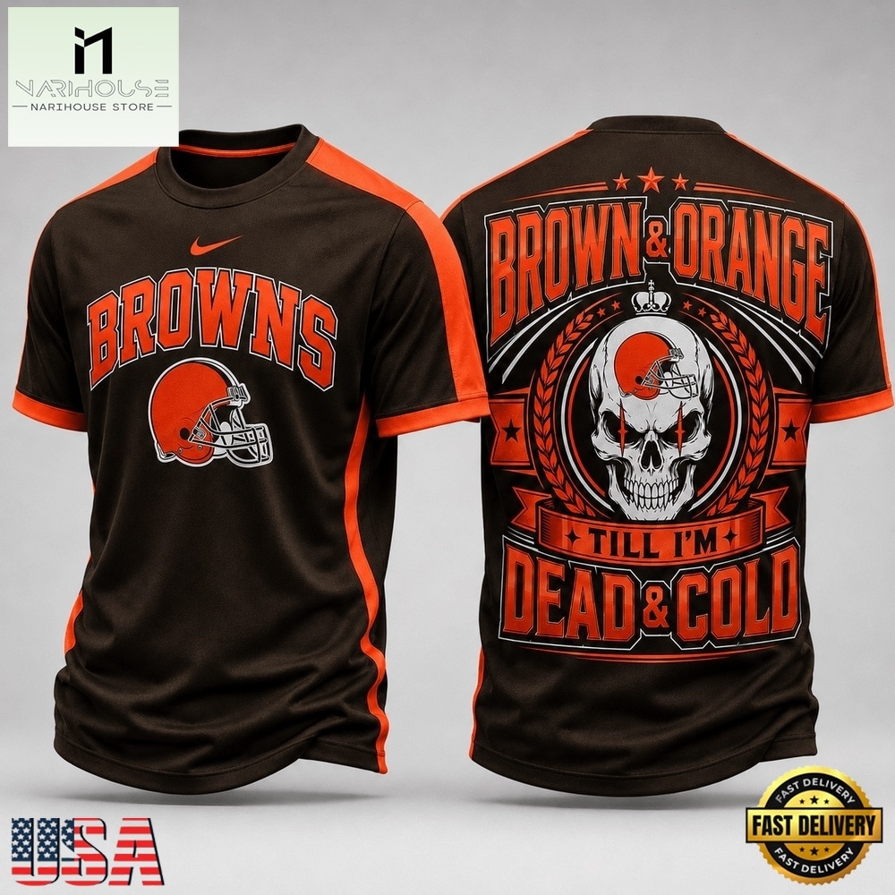 Cleveland Browns NFL Till I’m Dead Forever Skull Fan Pride 3D Shirt, NFL Sporty Shirt Cleveland Browns NFL Till I’m Dead Forever Skull Fan Pride 3D Shirt, NFL Sporty Shirt