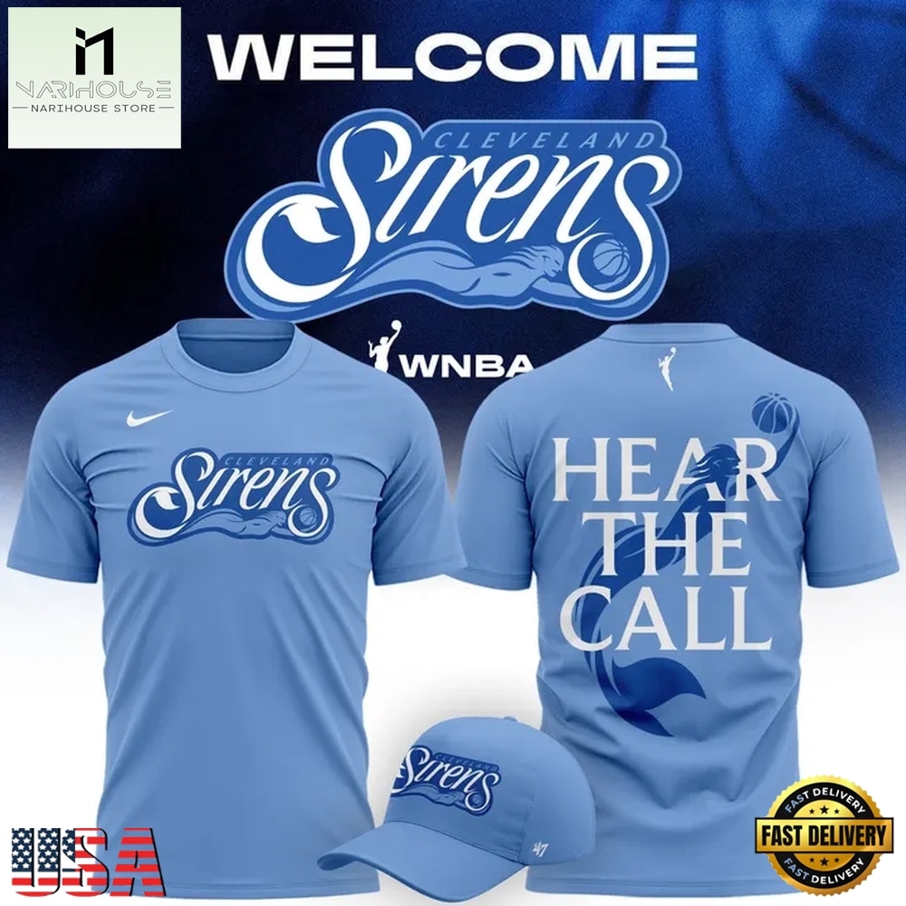 Cleveland Sirens 2028 WNBA Hear The Call T Shirt , Trending New Design Shirt Cleveland Sirens 2028 WNBA Hear The Call T Shirt , Trending New Design Shirt