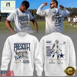 Dallas Cowboys DAK PRESCOTT Most Career Passing Yards Sweatshirt, Hot 3D Shirt Trend Dallas Cowboys Dak Prescott Most Career Passing Yards Sweatshirt