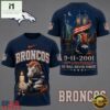 Denver Broncos NFL 9 11 25th Anniversary Never Forget Memorial 3D T Shirt, NFL Sporty Shirt 3 Denver Broncos NFL 9 11 25th Anniversary Never Forget Memorial 3D T Shirt, NFL Sporty Shirt Denver Broncos Nfl 9 11 25th Anniversary Never Forget Memorial 3D T Shirt