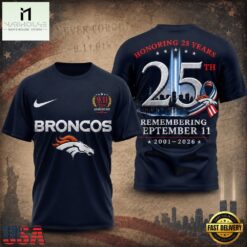 Denver Broncos NFL Honoring 25 Years Remembering September 11 T Shirt, NFL Sporty Shirt Denver Broncos Nfl Honoring 25 Years Remembering September 11 T Shirt
