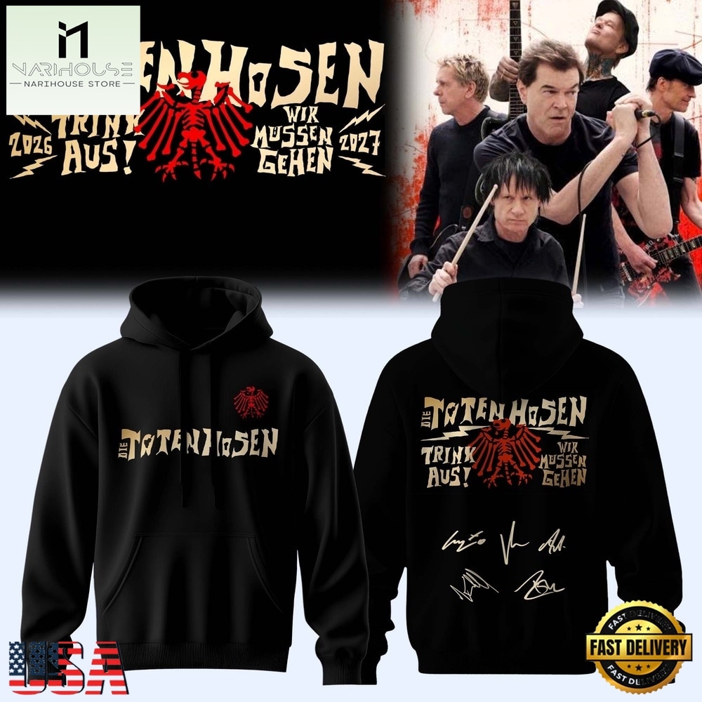 Die Toten Hosen Trink Aus Wir Müssen Gehen Tour 2026 27 Black 3D Hoodie , Popular 3D Music Tee Die Toten Hosen Trink Aus Wir Müssen Gehen Tour 2026 27 Black 3D Hoodie , Popular 3D Music Tee