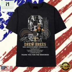 Drew Brees New Orleans Saints 2006 2021 Thank You For The Memories T Shirt , Stylish 2D Graphic Shirt Drew Brees New Orleans Saints 2006 2021 Thank You For The Memories T Shirt