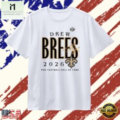 Drew Brees Saints Class of 2026 T Shirt , Stylish 2D Graphic Shirt Drew Brees Saints Class OF 2026 T Shirt